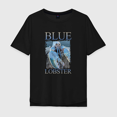 Мужская футболка оверсайз Blue lobster meme / Черный – фото 1