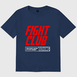 Футболка оверсайз мужская Fight club boxing, цвет: тёмно-синий