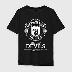 Футболка оверсайз мужская Манчестер Юнайтед дьяволы, цвет: черный
