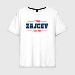 Мужская футболка оверсайз Team Zajcev forever фамилия на латинице