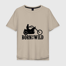 Мужская футболка оверсайз Born to be wild