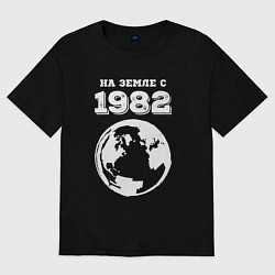 Футболка оверсайз мужская На Земле с 1982 с краской на темном, цвет: черный