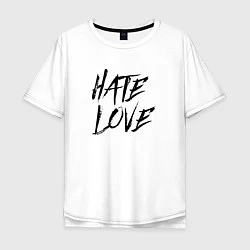 Футболка оверсайз мужская Hate love Face, цвет: белый