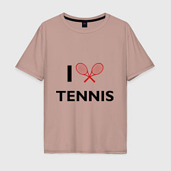 Футболка оверсайз мужская I Love Tennis, цвет: пыльно-розовый