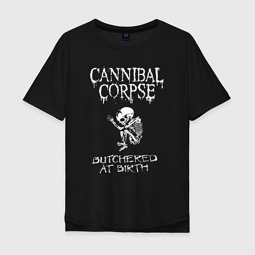 Мужская футболка оверсайз Cannibal Corpse - butchered at birth / Черный – фото 1