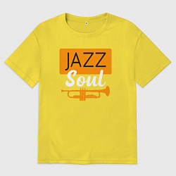Футболка оверсайз мужская Душа джаза, цвет: желтый