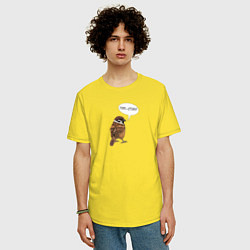 Футболка оверсайз мужская Воробей со смешной надписью - Гоп-стоп, цвет: желтый — фото 2
