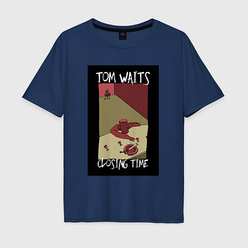 Мужская футболка оверсайз Tom Waits - Closing Time / Тёмно-синий – фото 1