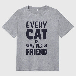 Футболка оверсайз мужская Every cat is my best friend, цвет: меланж