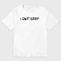 Мужская футболка оверсайз I cant sleep