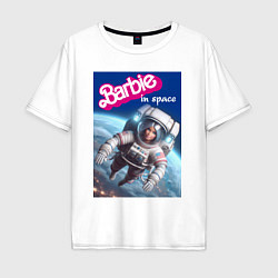 Футболка оверсайз мужская Barbie in space - ai art, цвет: белый