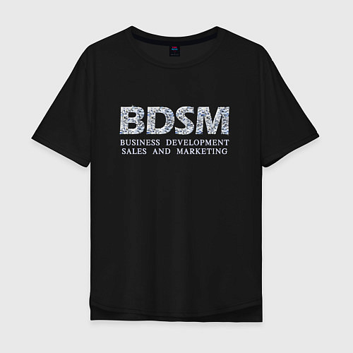 Мужская футболка оверсайз BDSM - business development sales and marketing / Черный – фото 1