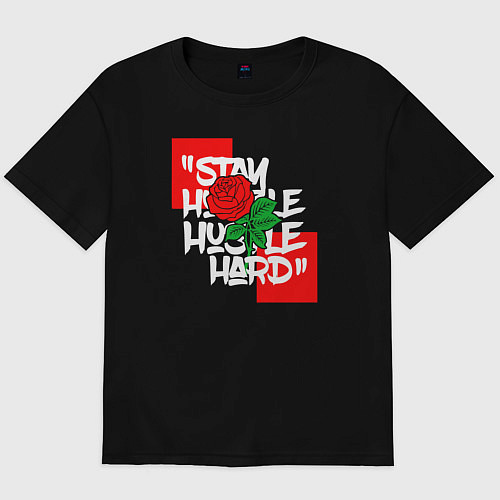 Мужская футболка оверсайз Stay hustlin hard / Черный – фото 1