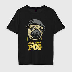 Мужская футболка оверсайз Notorious pug