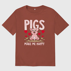 Мужская футболка оверсайз Свиньи делают меня счастливым