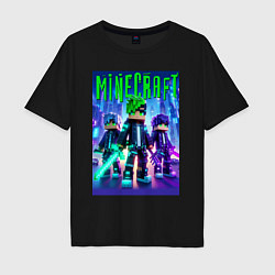 Футболка оверсайз мужская Cyberpunk and Minecraft - collaboration, цвет: черный
