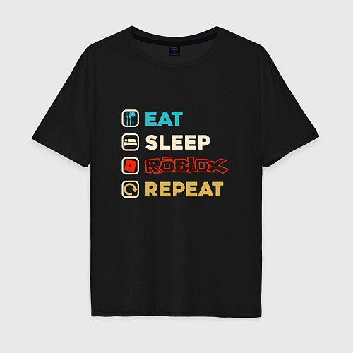 Мужская футболка оверсайз Eat sleep roblox repeat art / Черный – фото 1