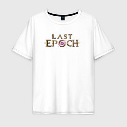 Футболка оверсайз мужская Logo Last Epoch, цвет: белый