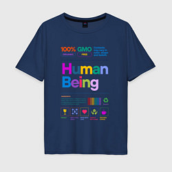 Футболка оверсайз мужская Человеческое существо - human being, цвет: тёмно-синий