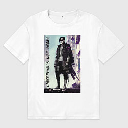Мужская футболка оверсайз Cyberpunks not dead - motto ai art