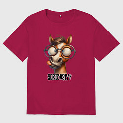 Мужская футболка оверсайз Смешная лошадь - серьезно