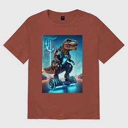 Футболка оверсайз мужская Cyber tyrannosaur on a hoverboard - neon glow fant, цвет: кирпичный