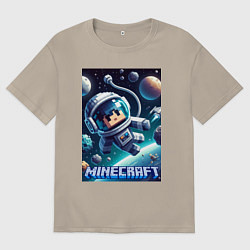 Футболка оверсайз мужская Космонавт оторвавшийся от космолёта - Майнкрафт, цвет: миндальный