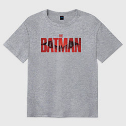 Футболка оверсайз мужская The batman movie logo, цвет: меланж