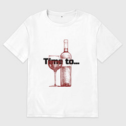 Футболка оверсайз мужская Time to винишко, цвет: белый