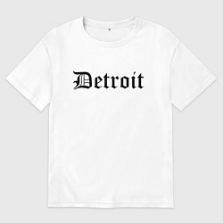 Футболка оверсайз мужская Detroit Michigan - USA, цвет: белый