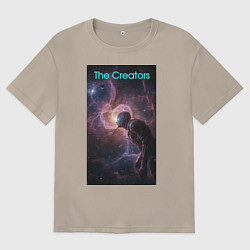 Футболка оверсайз мужская The Creators - space giant, цвет: миндальный