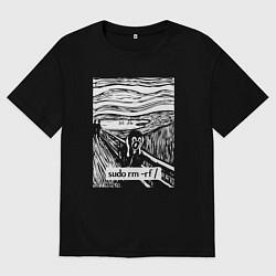 Футболка оверсайз мужская Linux sudo rm -rf - гик мем Крик линуксоида, цвет: черный