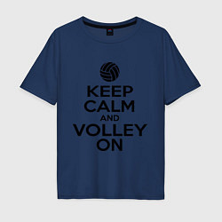 Футболка оверсайз мужская Keep Calm & Volley On, цвет: тёмно-синий