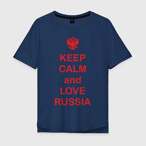 Мужская футболка оверсайз Keep Calm & Love Russia / Тёмно-синий – фото 1