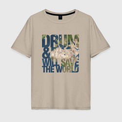 Футболка оверсайз мужская Drum & Bass: The World, цвет: миндальный
