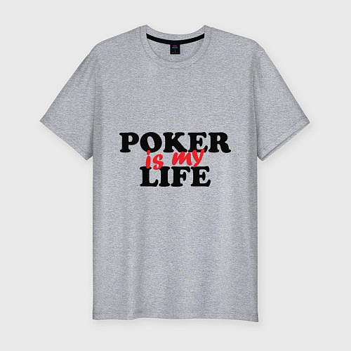 Мужская slim-футболка Poker is My Life / Меланж – фото 1