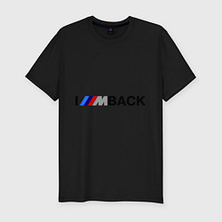 Футболка slim-fit Im back BMW, цвет: черный