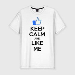 Мужская slim-футболка Keep Calm & Like Me