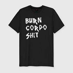 Мужская slim-футболка BURN CORPO SHIT