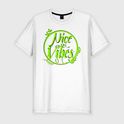 Мужская slim-футболка Nice Vibes Forever green