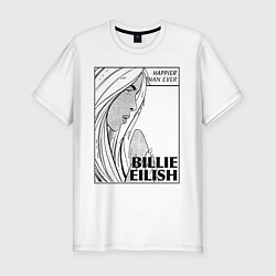 Футболка slim-fit Billie Eilish, Happier Than Ev, цвет: белый