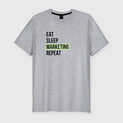 Мужская slim-футболка Eat Sleep Marketing Repeat / Меланж – фото 1