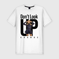 Мужская slim-футболка Dont look up - Ariana Grande