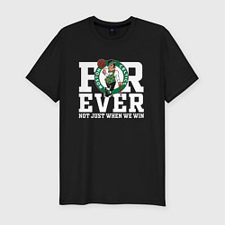 Футболка slim-fit FOREVER NOT JUST WHEN WE WIN, BOSTON CELTICS, БОСТ, цвет: черный