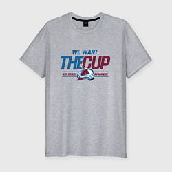 Мужская slim-футболка Colorado Avalanche we want the cup Колорадо Эвелан