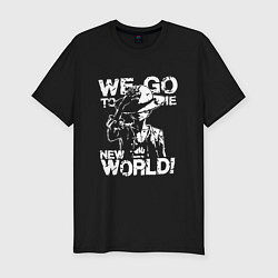 Мужская slim-футболка WE GO TO THE NEW WORLD ВАНПИС