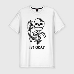 Мужская slim-футболка Im okay! Skeleton Я в порядке! Жест