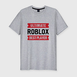 Мужская slim-футболка Roblox: таблички Ultimate и Best Player