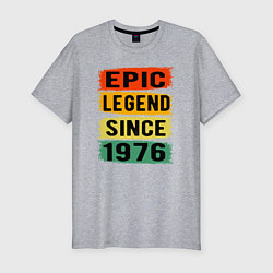 Мужская slim-футболка Эпичная легенда с 1976 года