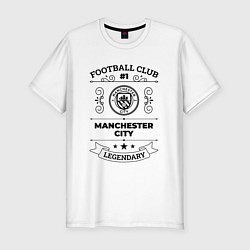 Футболка slim-fit Manchester City: Football Club Number 1 Legendary, цвет: белый